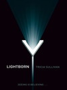 Lightborn by Tricia Sullivan eBook